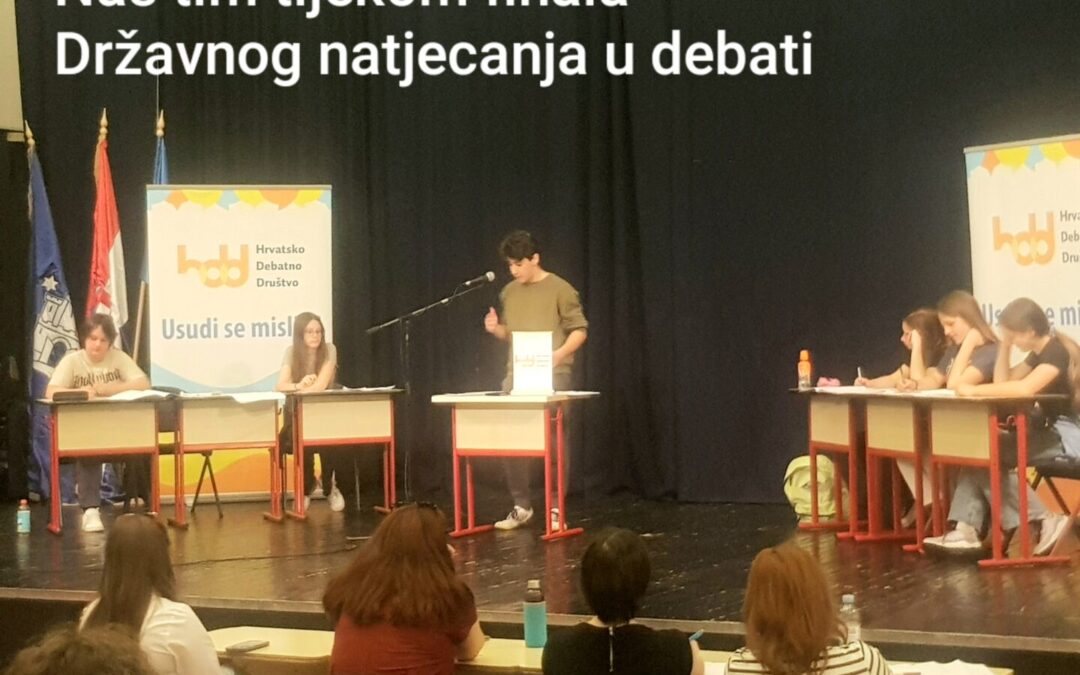 Osvojili smo 2., 4. i 5. mjesto na Državnom natjecanju u debati